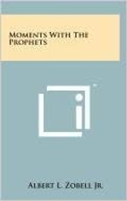 Moments with the Prophets (Hardcover)