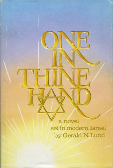 One in Thine Hand: A Novel Set in Modern Israel (Paperback)