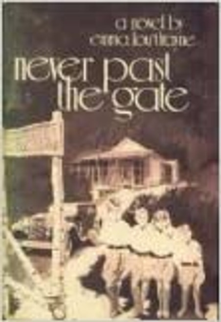 Never Past the Gate (Hardcover)