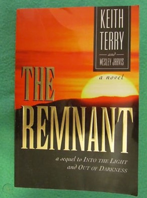 The Remnant Book 3  (Paperback) The Remnant Book 3  (Paperback)