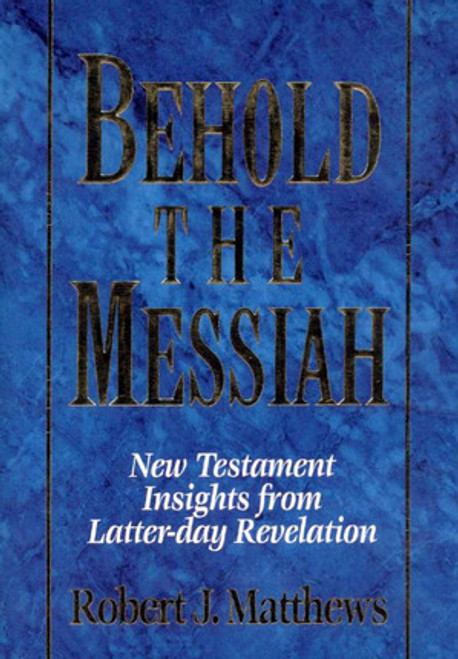 Behold the Messiah (Hardcover)