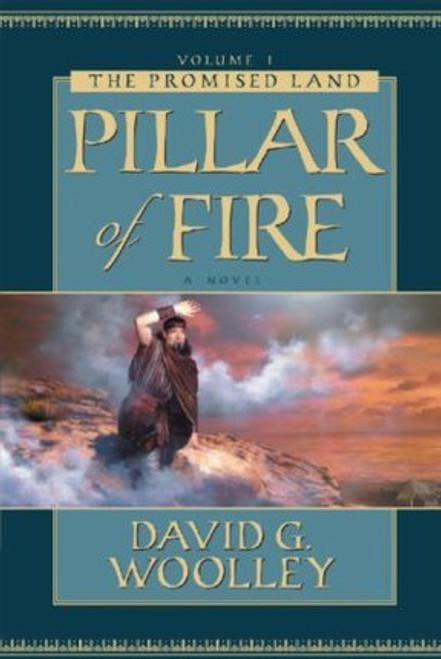 The Promised Land, Vol. 1: Pillar of Fire (Hardcover)