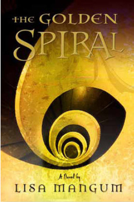 The Golden Spiral (Hardcover)