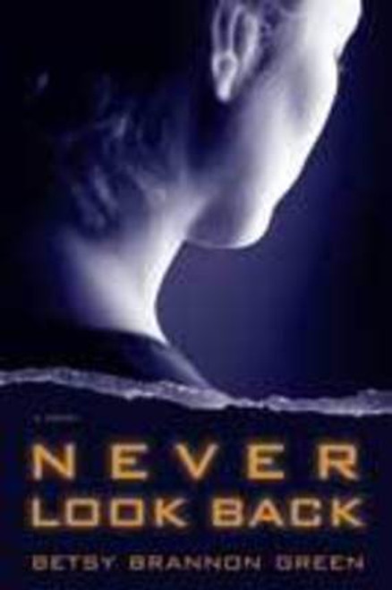 Never Look Back (Paperback) Never Look Back (Paperback)
