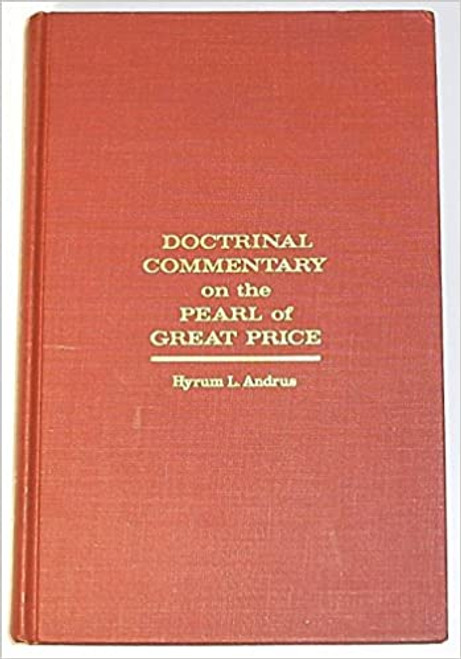 Doctrinal Commentary on the Pearl of Great Price (Hardcover)