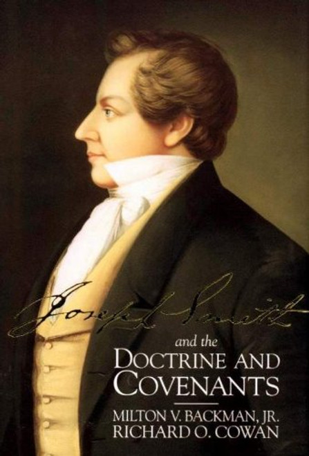 Joseph Smith and the Doctrine and Covenants (Hardcover)