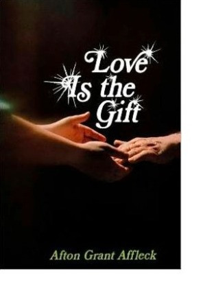 Love Is the Gift (Paperback)