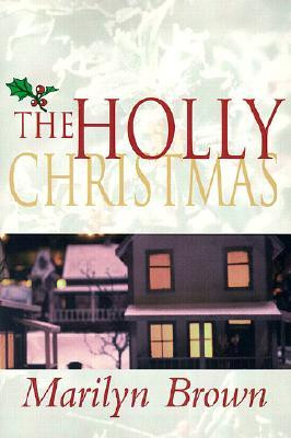 The Holly Christmas (Paperback)