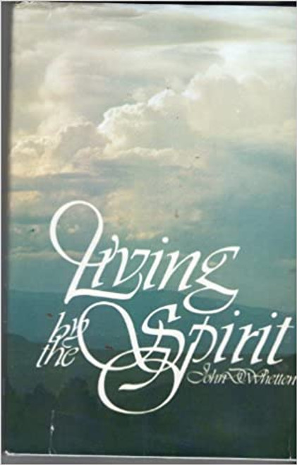Living by the Spirit: Statements on the Holy Ghost by Brigham Young and other early church leaders (Hardcover)