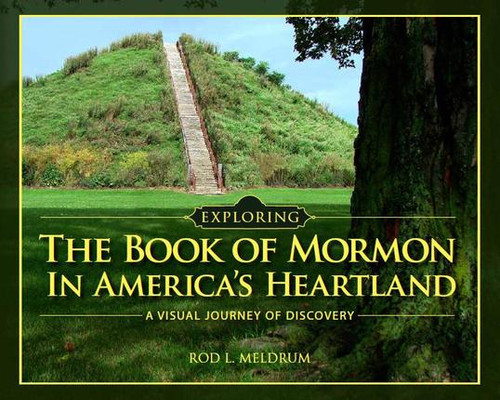 Exploring the Book of Mormon in America's Heartland (Hardcover)