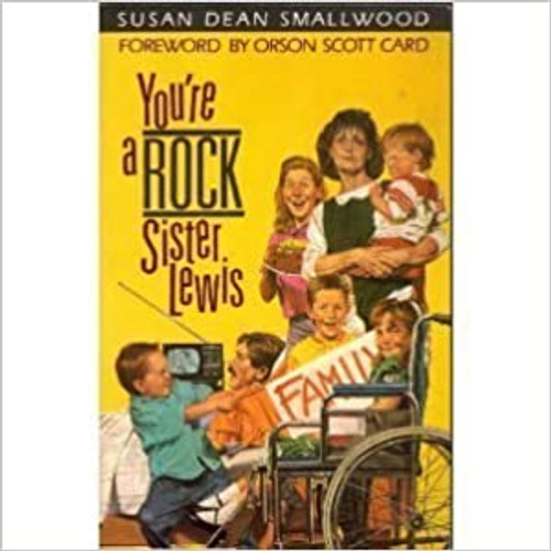 You're a Rock, Sister Lewis (Paperback)