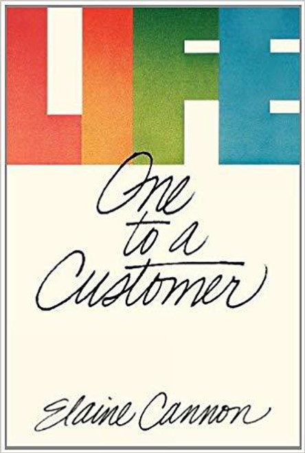 Life One to a Customer (Hardcover) Life One to a Customer (Hardcover)