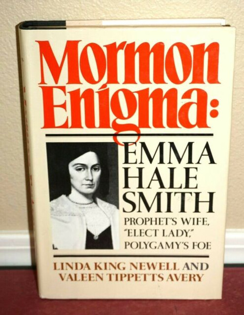 Mormon Enigma: Emma Hale Smith (Hardcover)
