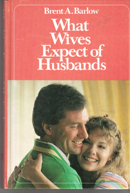 What Wives Expect of Husbands (Paperback)