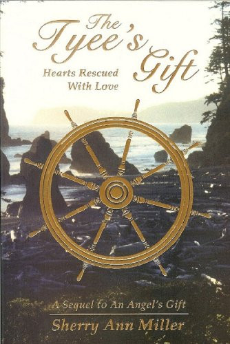 The Tyee's Gift (Paperback)