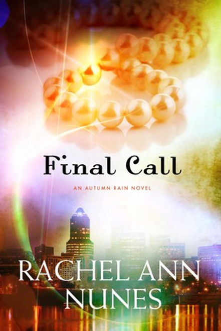 An Autumn Rain Novel: Final Call (Paperback)
