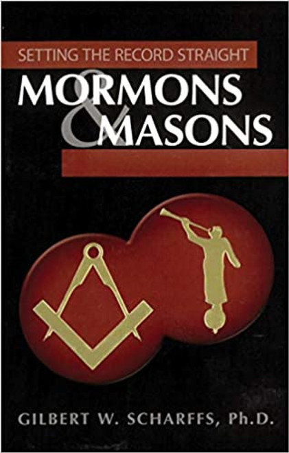 Mormons & Masons: Setting the Record Straight (Paperback)