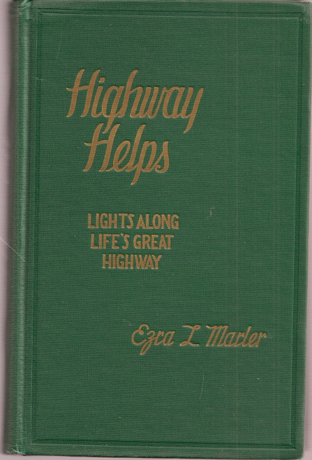 Highway Helps: Lights Along Life's Great Highway (Hardcover)