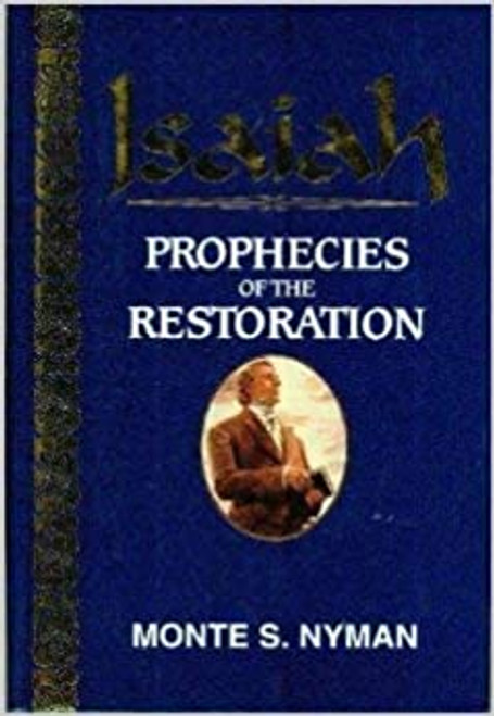 Isaiah : Prophecies of the Restoration (Hardcover)