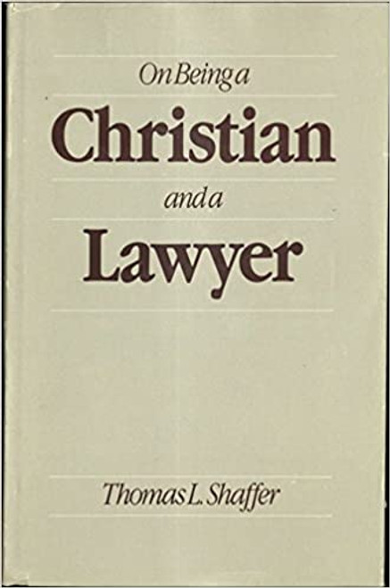 On Being a Christian and a Lawyer: Law for the Innocent (Hardcover)