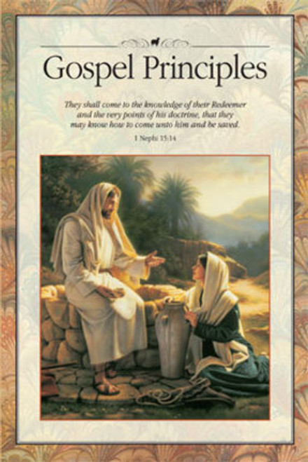 Gospel Principles: 2009 Edition (Paperback)