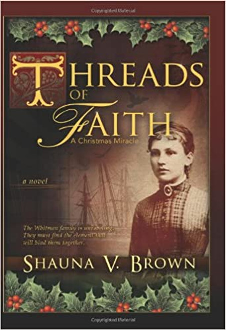 Threads of Faith: A Christmas Miracle (Paperback)