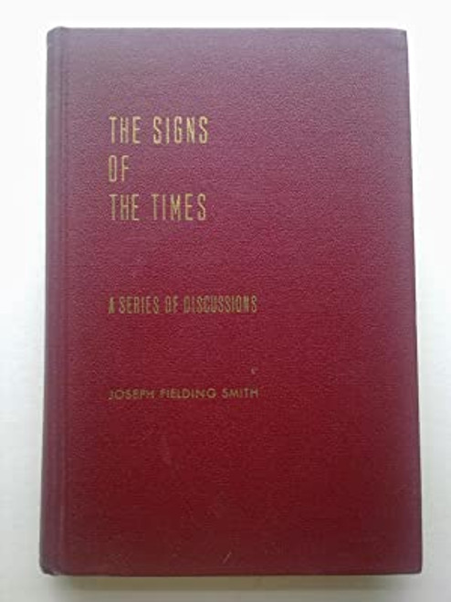 The Signs of the Times: a Series of Discussions (Hardcover)