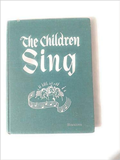 The Children Sing (Hardcover) The Children Sing (Hardcover)