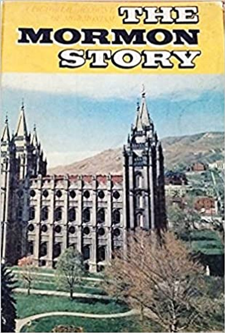 The Mormon story: A pictorial account of Mormonism (Hardcover)