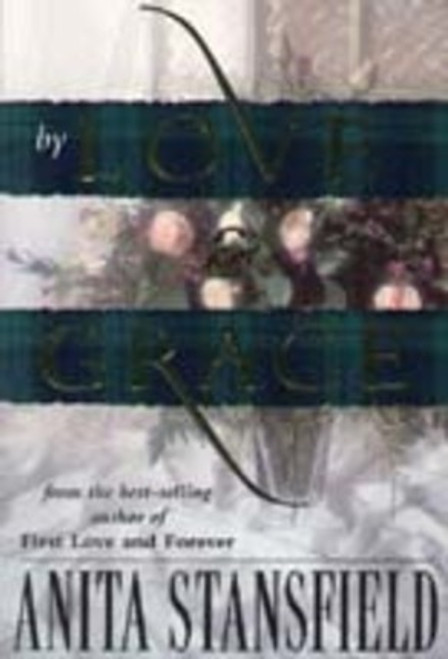 By Love and Grace (Paperback) By Love and Grace (Paperback)