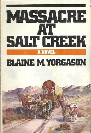 Massacre at Salt Creek (Hardcover)