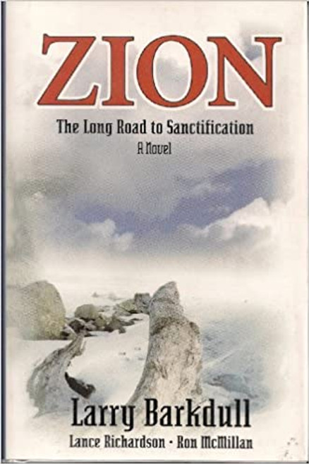 Zion Book 2: The Long Road to Sanctification (Hardcover)