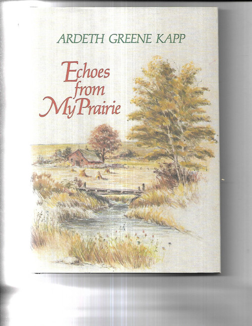 Echoes from My Prairie (Hardcover)