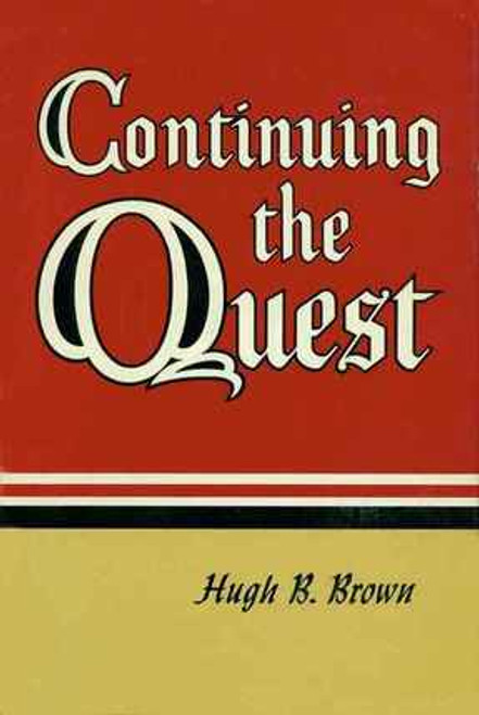 Continuing the Quest (Hardcover) Continuing the Quest (Hardcover)