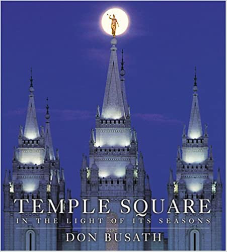 Temple Square: In the Light of Its Seasons  (Hardcover)