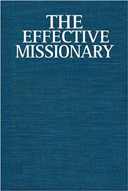 The Effective Missionary(Hardback)