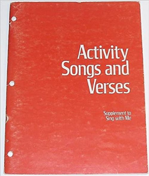 Activity Songs and Verses: Supplement to Sing with (Paperback)