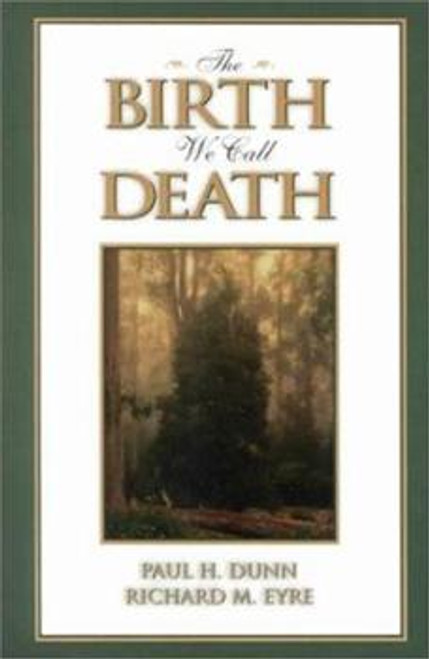 The Birth That We Call Death (Paperback)