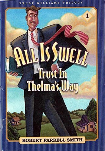 All Is Swell: Trust in Thelma's Way (Paperback)