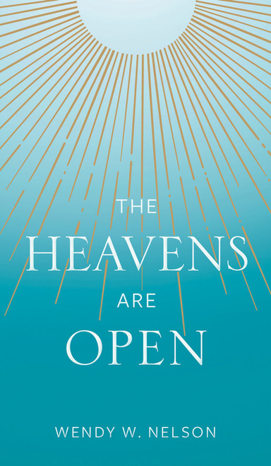 The Heavens are Open (Hardcover)*