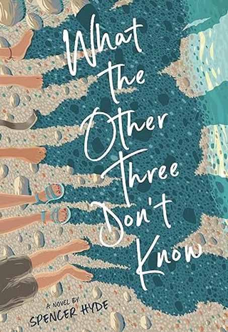 What the Other Three Don't Know (Hardcover)