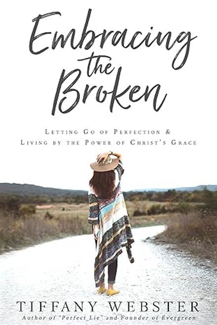 Embracing the Broken (Paperback)