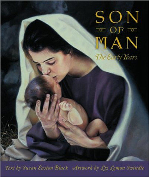 Jesus Christ, Son of Man: The Early Years (Hardcover)