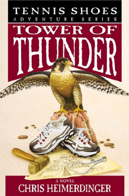 Tennis Shoes Adventure Series, Vol. 9: Tower of Thunder (Paperback)