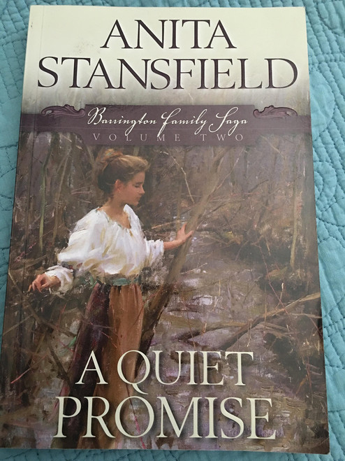 Barrington Family Saga Vol 2: A Quiet Promise (Paperback)