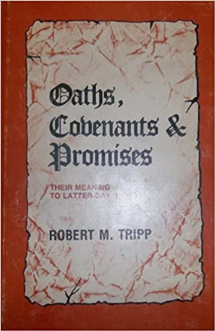 Oaths Covenants & Promises (Hardcover) Oaths Covenants & Promises (Hardcover)