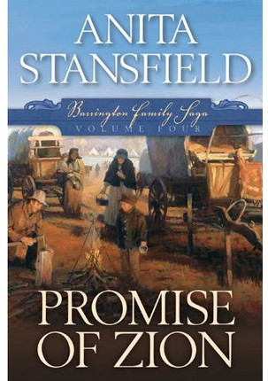 Barrington Family Saga Vol 4: Promise of Zion (Paperback)