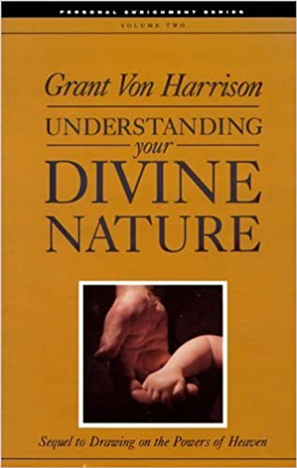 Understanding Your Divine Nature (Paperback)