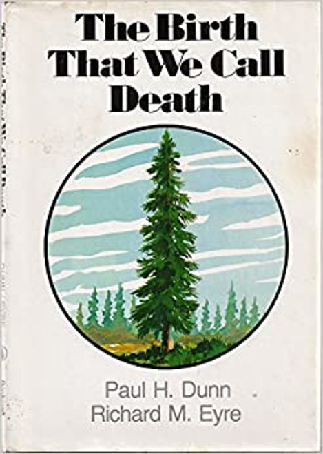 The Birth We Call Death (Hardback)