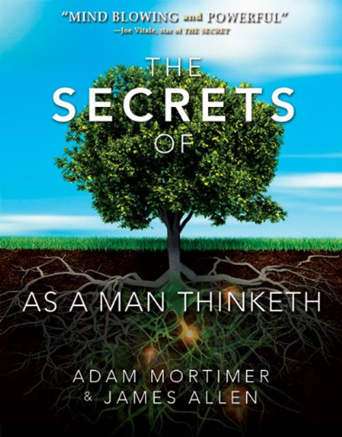 The Secrets of As A Man Thinketh (Hardcover) The Secrets of As A Man Thinketh (Hardcover)